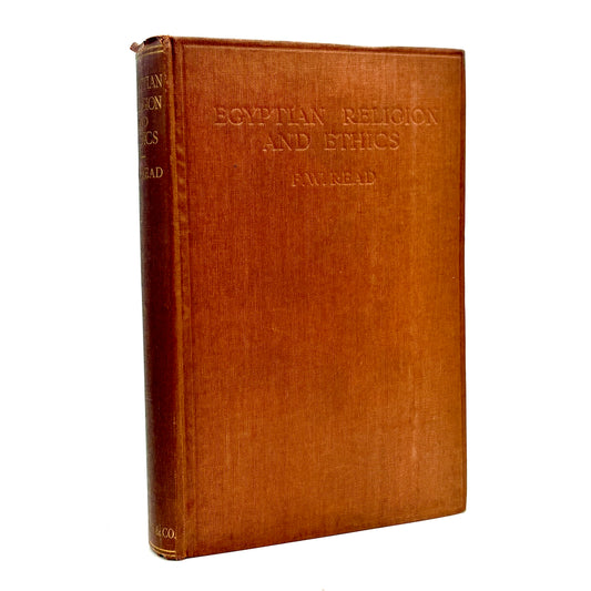 READ, F. W. "Egyptian Religion and Ethics" [Watts & Co., 1925] Book of the Dead