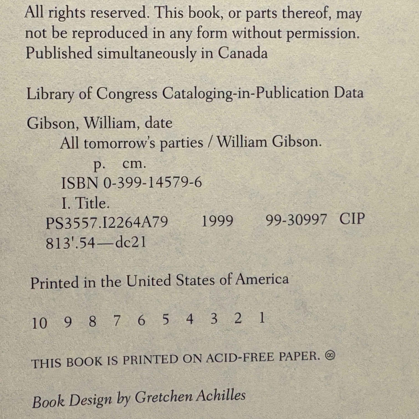 WILLIAM GIBSON “All Tomorrow’s Parties” [Putnam, 1999] Signed 1st Edition
