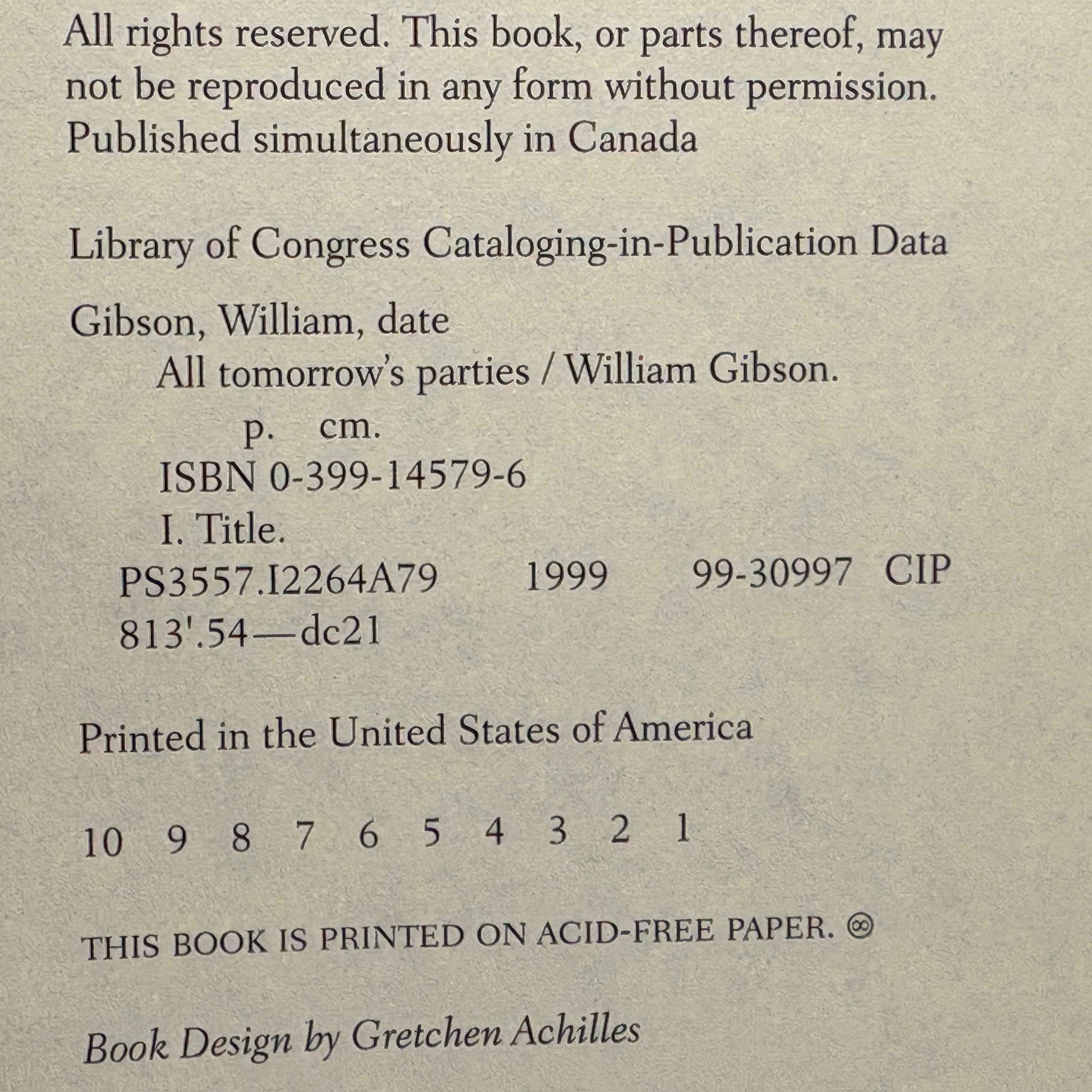 WILLIAM GIBSON “All Tomorrow’s Parties” [Putnam, 1999] Signed 1st Edition