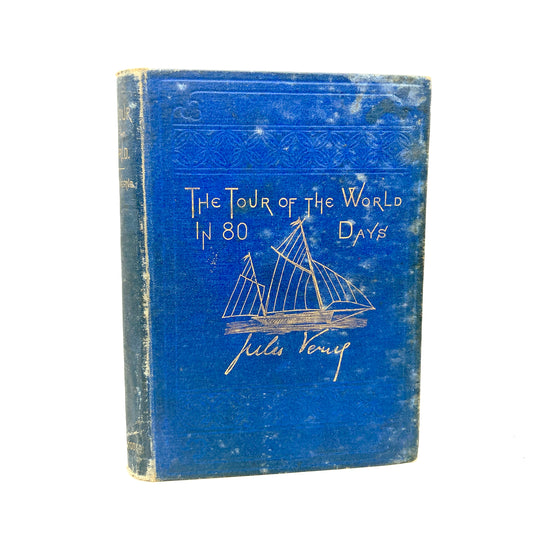 VERNE, Jules "The Tour of the World in 80 Days" [James R. Osgood, 1873] 1st Edition - Buzz Bookstore