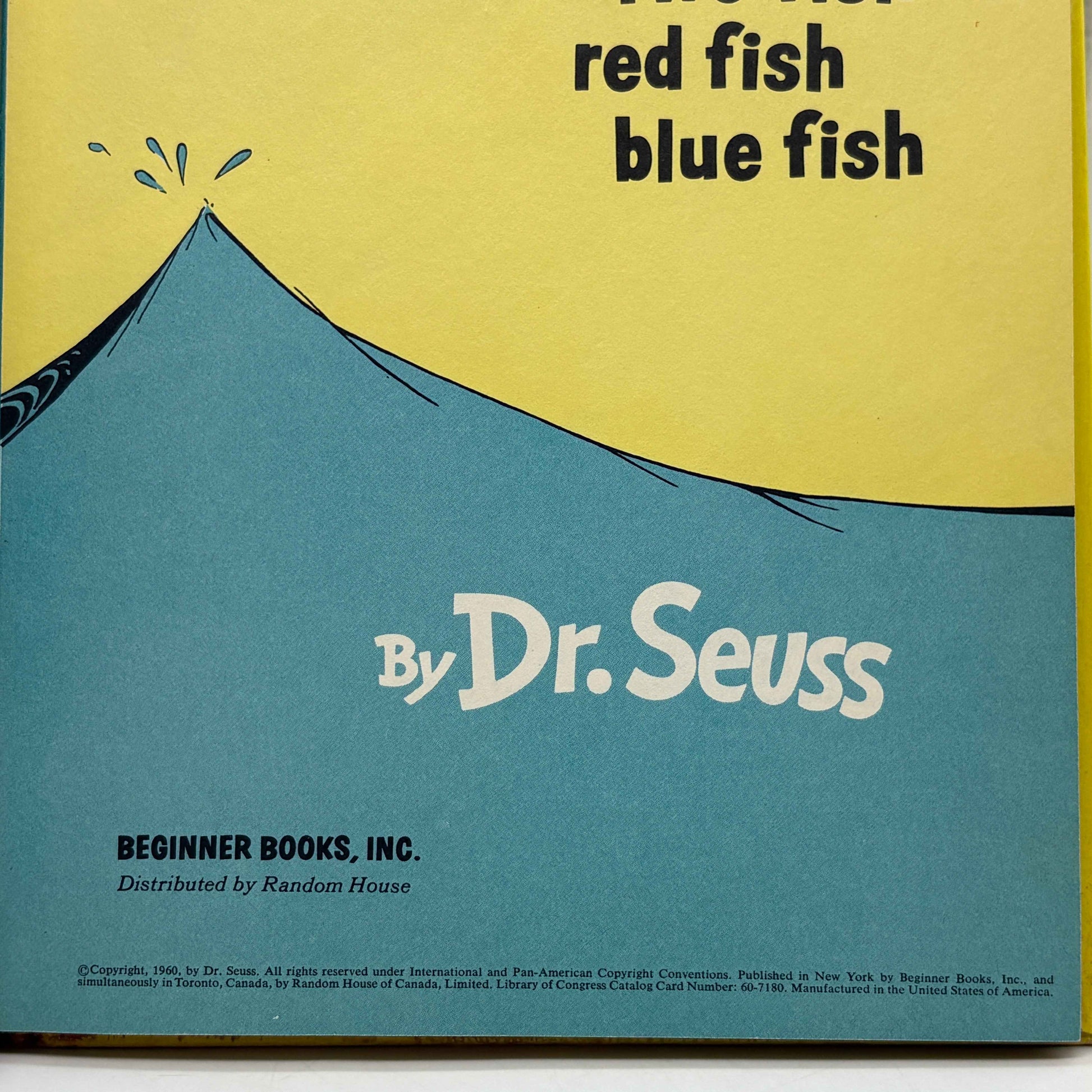 SEUSS, Dr. “One Fish Two Fish Red Fish Blue Fish” [Beginner Books, 1960] 1st Edition