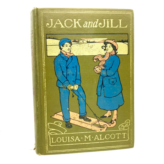 ALCOTT, Louisa May "Jack and Jill" [Little, Brown & Co, 1920]