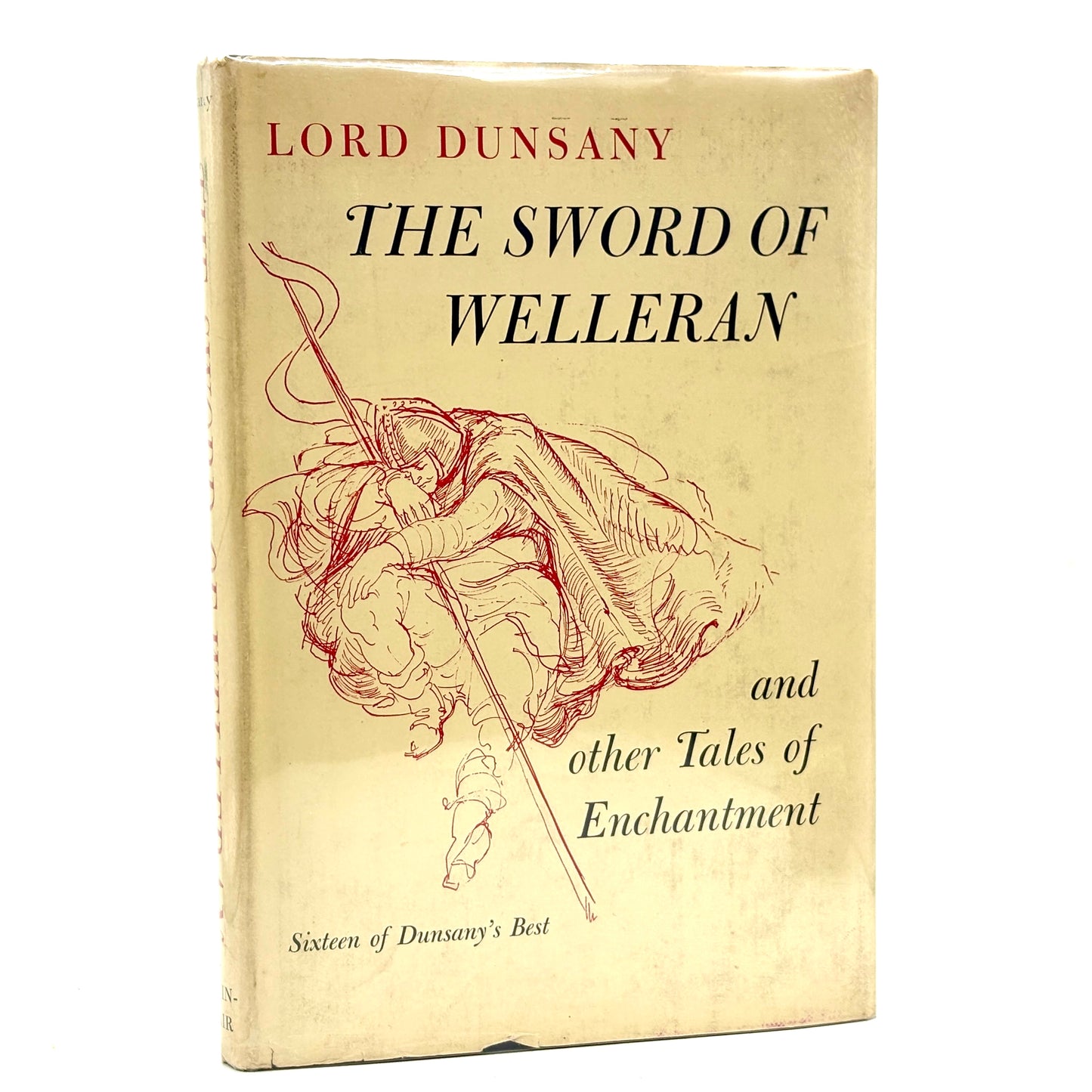 Dunsany, Lord "The Sword of Welleran" [The Devin-Adair Company, 1954]