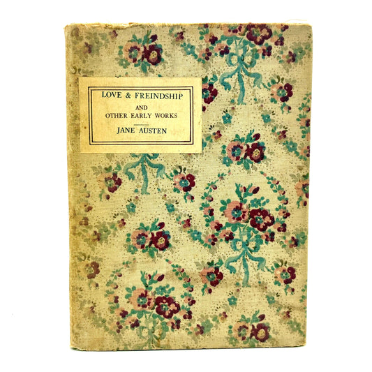 Jane Austen "Love & Freindship" [Frederick A. Stokes, 1922] Friendship