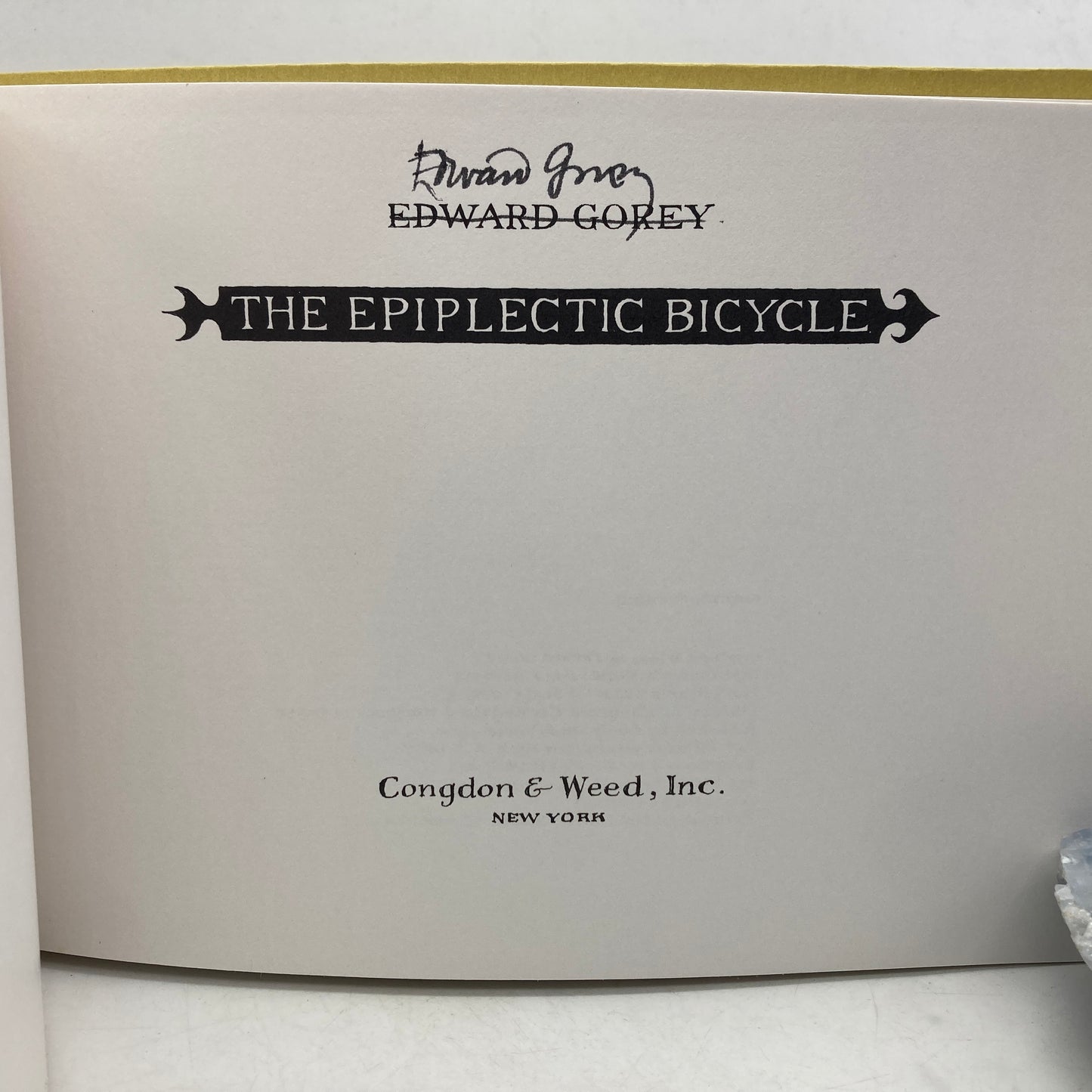 GOREY, Edward "The Epiplectic Bicycle" [Dodd, Mead, & Co, 1969] (Signed)