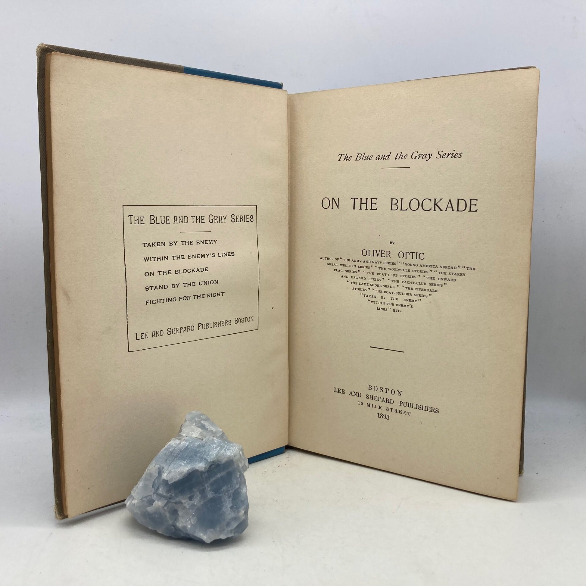 OPTIC, Oliver "On the Blockade" [Lee and Shepard, 1893] - Buzz Bookstore