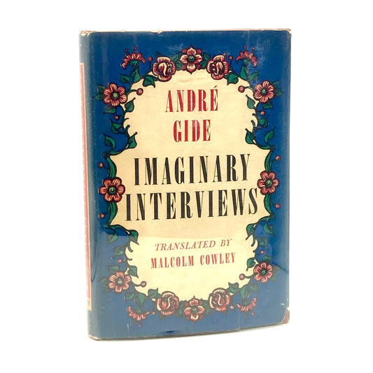 GIDE, André "Imaginary Interviews" [Alfred A. Knopf, 1944] 1st US Edition