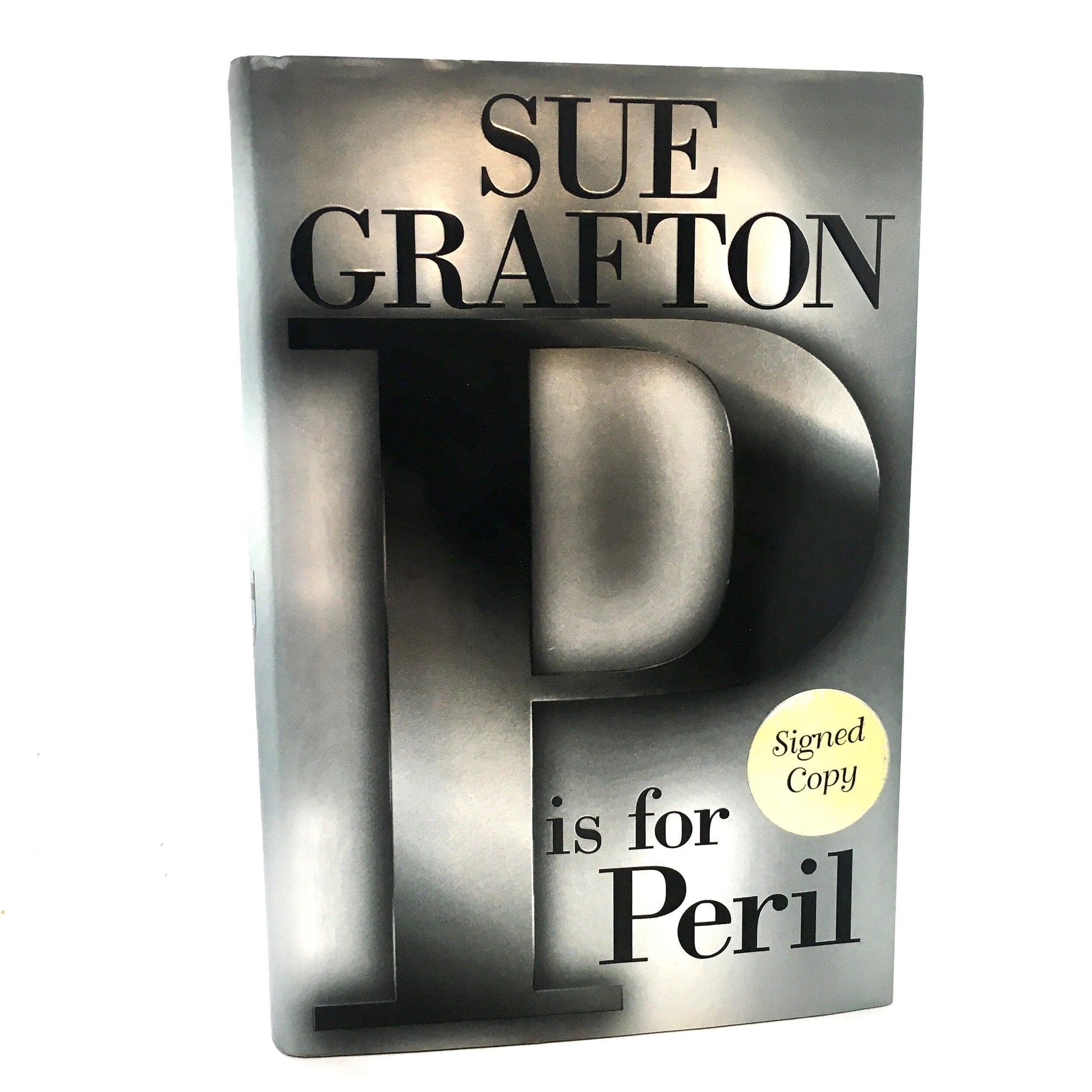 GRAFTON, Sue "P is For Peril" [G.P. Putnam, 2001] 1st Edition (Signed) - Buzz Bookstore