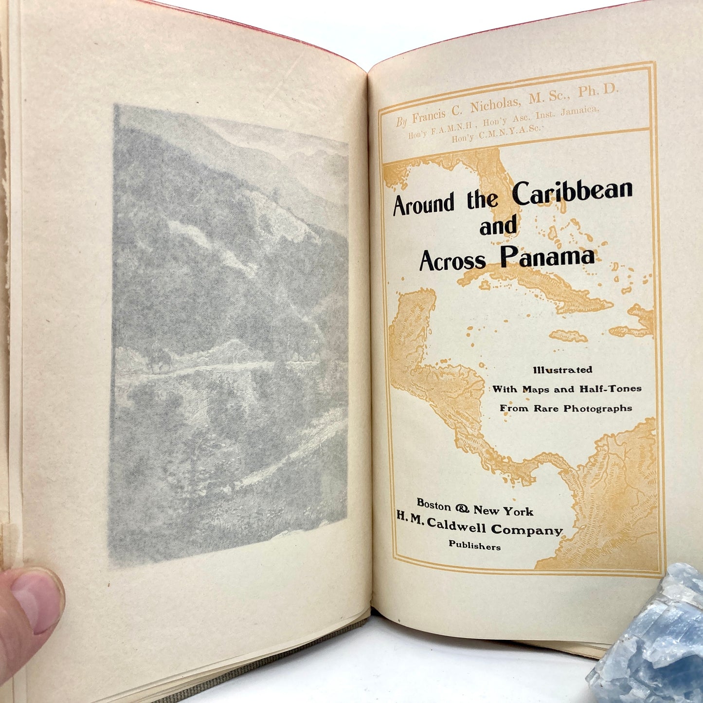 NICHOLAS, Francis C. "Around the Caribbean & Across Panama" [HM Caldwell, 1903]