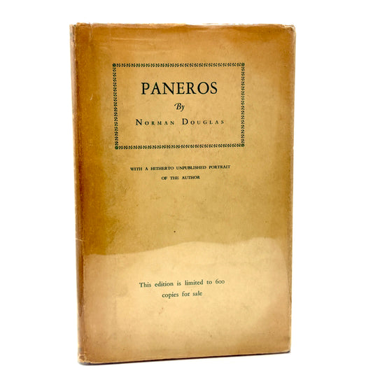 DOUGLAS, Norman "Paneros" [Chatto & Windus, 1931] Limited 1st Edition