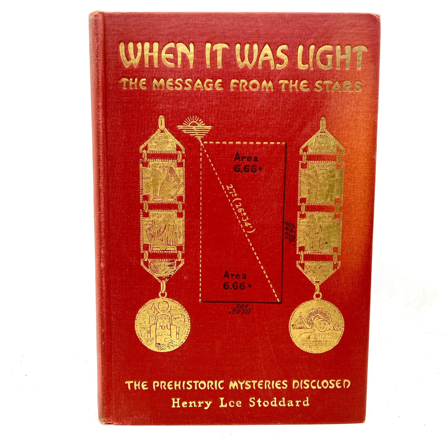 STODDARD, Henry Lee "When It Was Light, Message From the Stars" [Yogi, 1924]