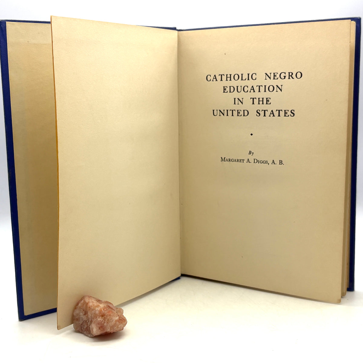 Diggs, Margaret A. “Catholic Negro Education in the United States” [1936] 1st Edition