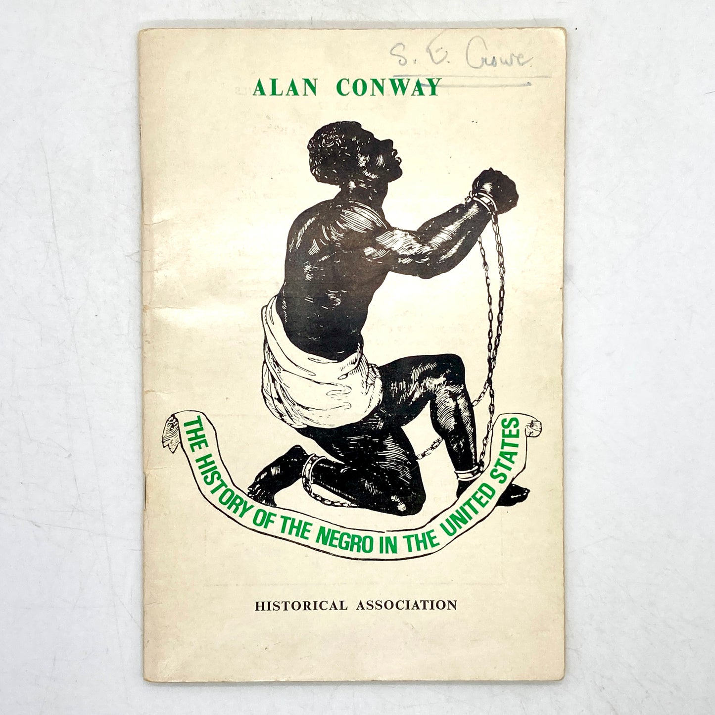 CONWAY, Alan "The History of the Negro in the United States" [Historical Association, 1968]