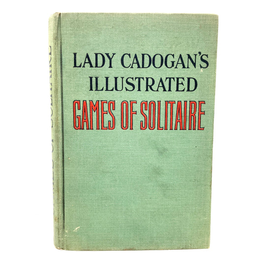 CADOGAN, Lady "Illustrated Games of Solitaire" [David McKay, 1914]