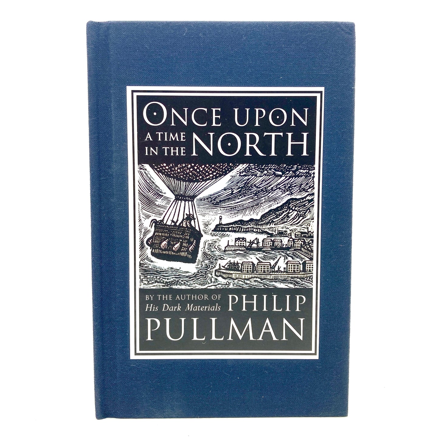 PULLMAN, Philip "Once Upon a Time in the North" [Knopf, 2008] Signed 1st