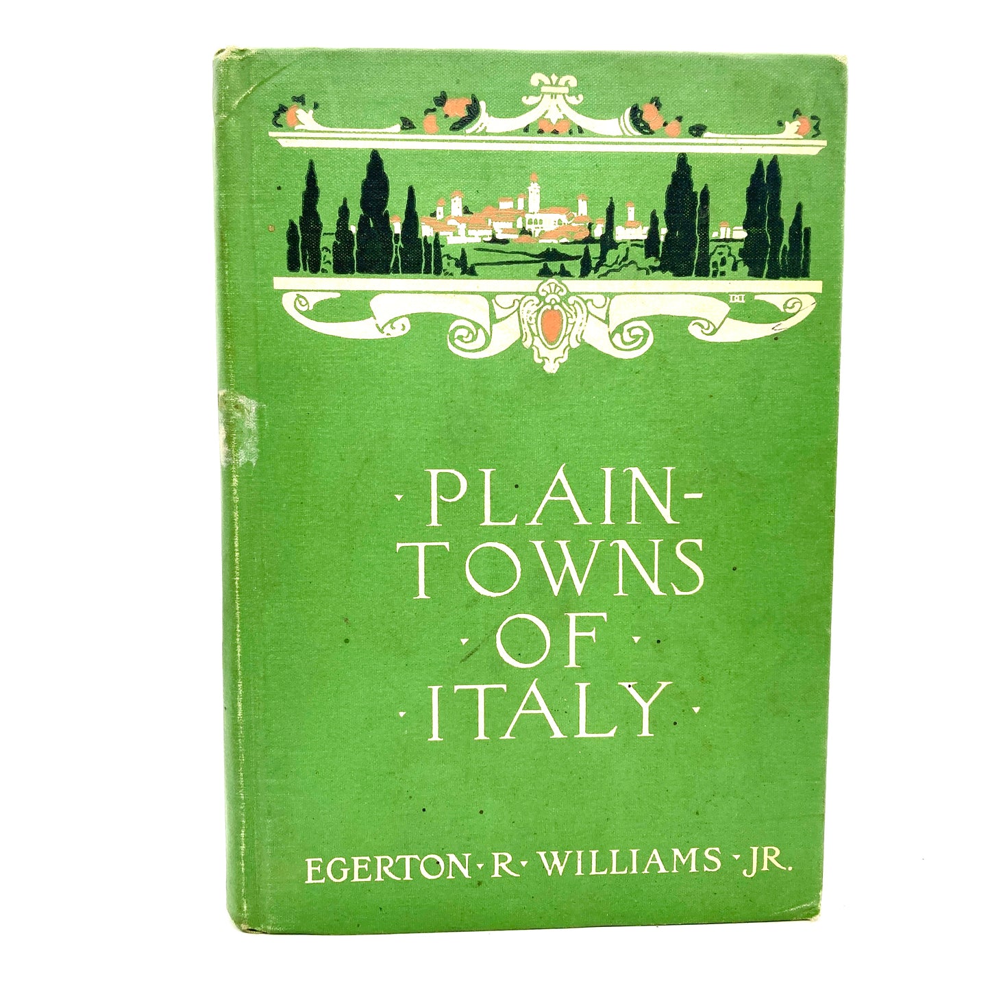 WILLIAMS, Egerton R. "Plain-Towns of Italy" [Houghton Mifflin, 1911]