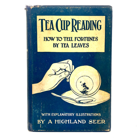 SEER, A Highland "Tea Cup Reading" [George Sully & Company, n.d./1921]