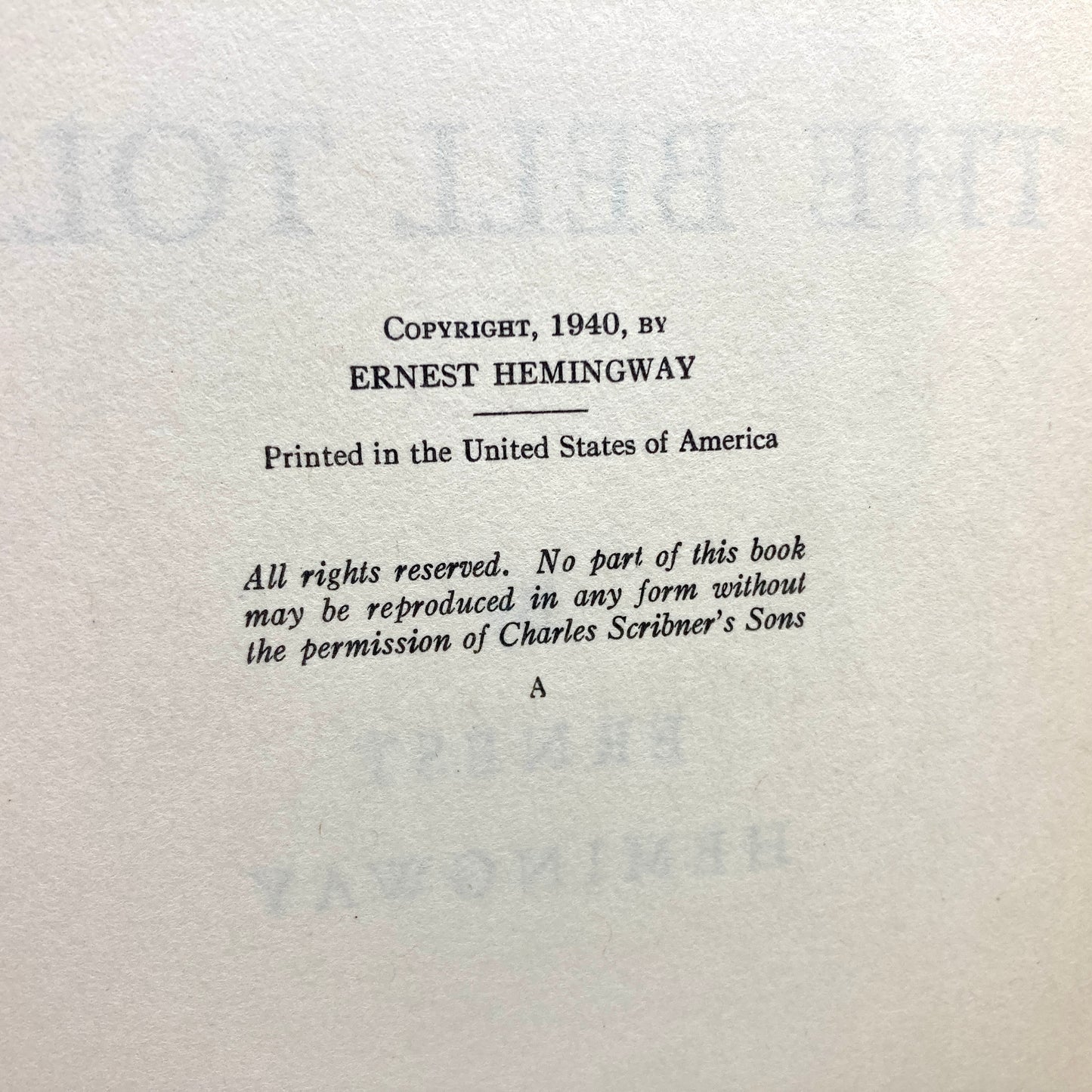 HEMINGWAY, Ernest "For Whom the Bell Tolls" [Scribners, 1940] 1st Edition