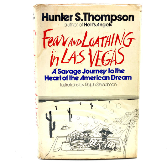 THOMPSON, Hunter S. "Fear and Loathing in Las Vegas" [Random House, 1971] 1st Edition