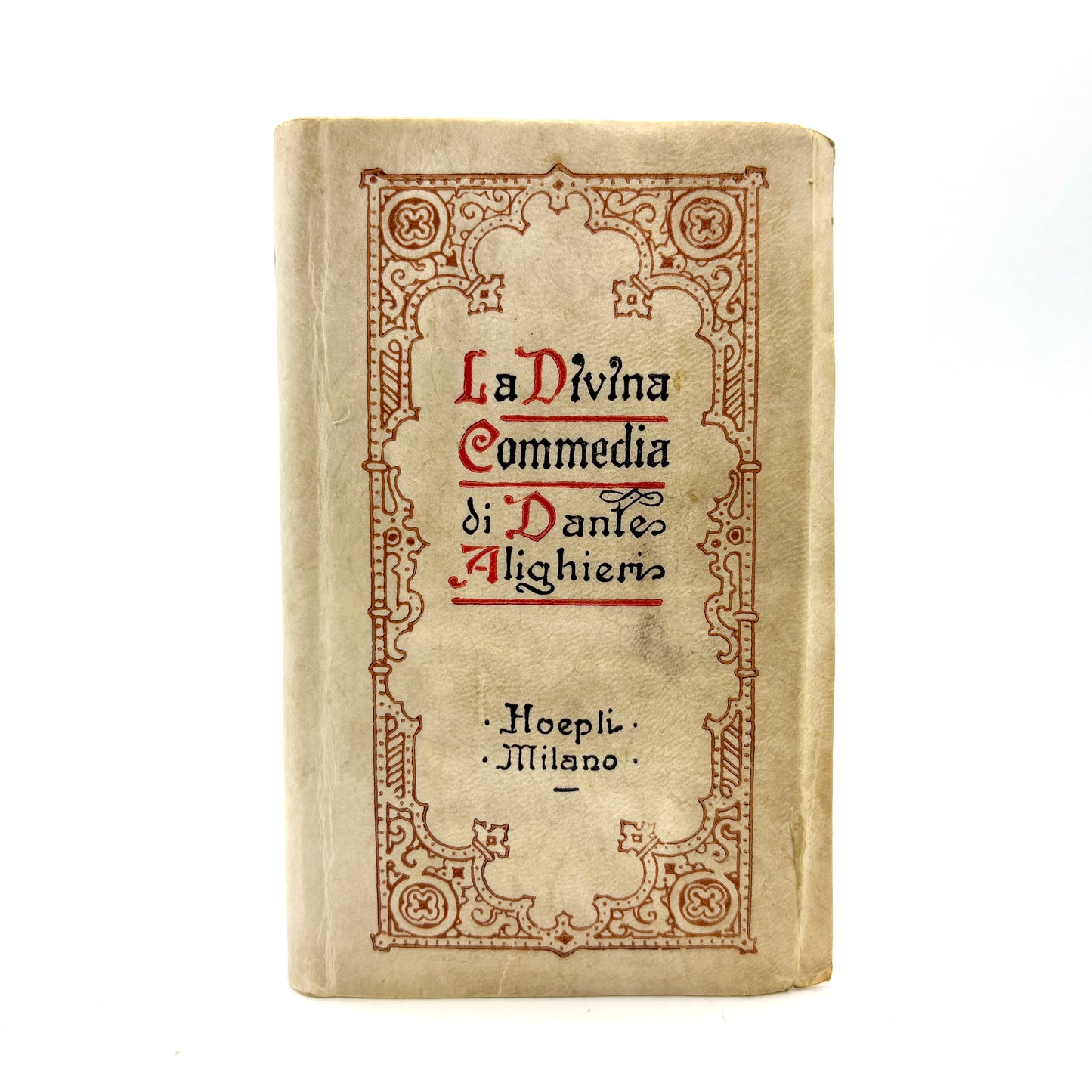 ALIGHIERI, Dante "La Divina Commedia" [Urico Hoepli, c1918] Divine Comedy, Painted Vellum