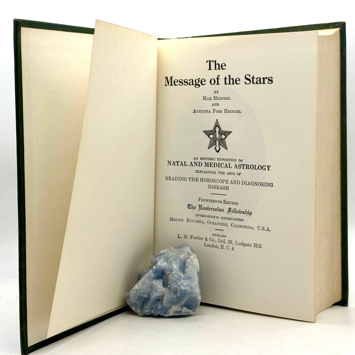HEINDEL, Max “The Message of the Stars” [Rosicrucian Fellowship, 1972] Astrology