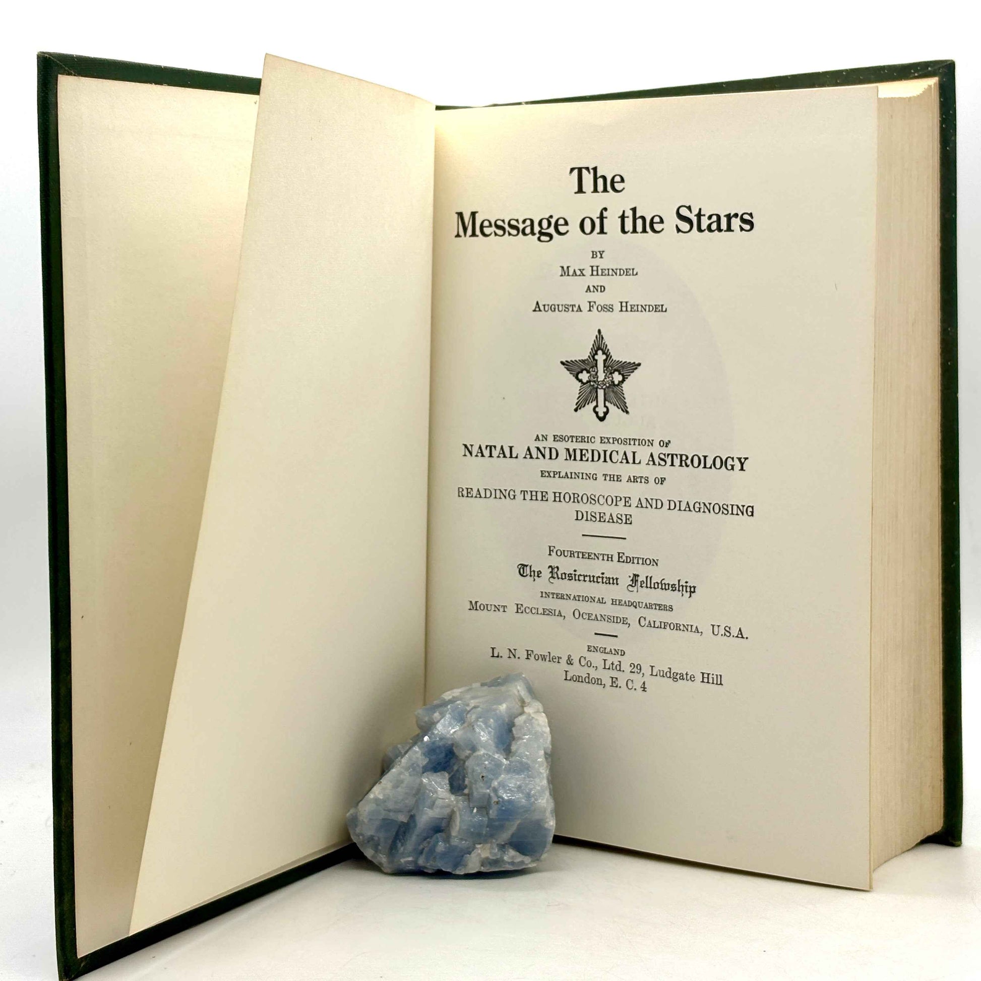 HEINDEL, Max “The Message of the Stars” [Rosicrucian Fellowship, 1972] Astrology