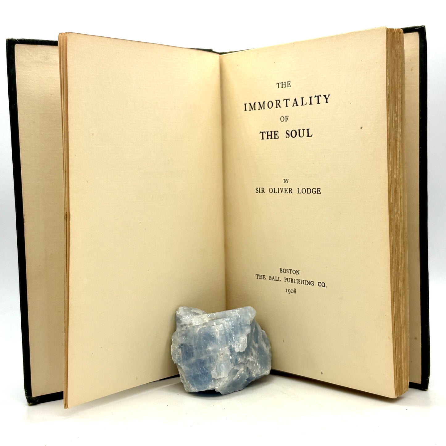 LODGE, Sir Oliver "The Immortality of the Soul" [Ball Publishing, 1908] Spiritualism