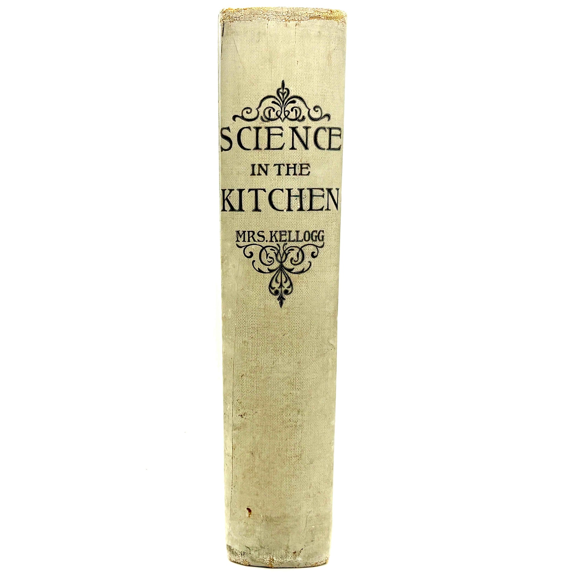 KELLOGG, Mrs. E. E. “Science in the Kitchen” [Health Publishing Company, 1892]