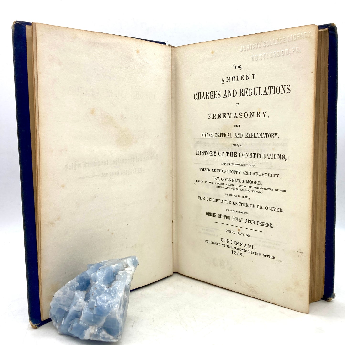 MOORE, Cornelius "The Ancient Charges and Regulations of Freemasonry" [1856]