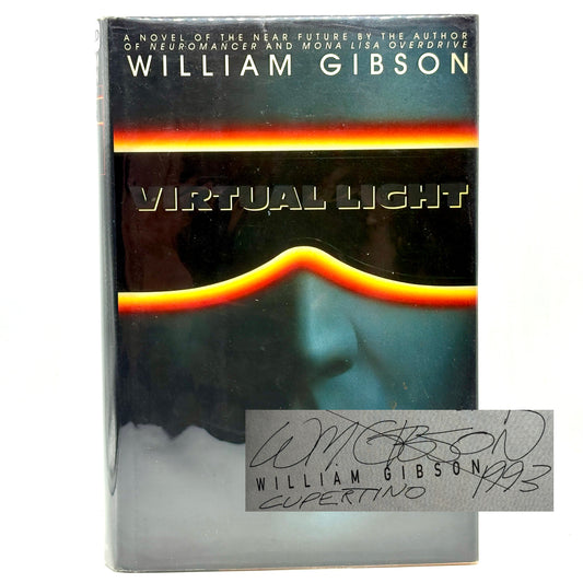 WILLIAM GIBSON “Virtual Light” [Bantam Books, 1993] Signed 1st Edition