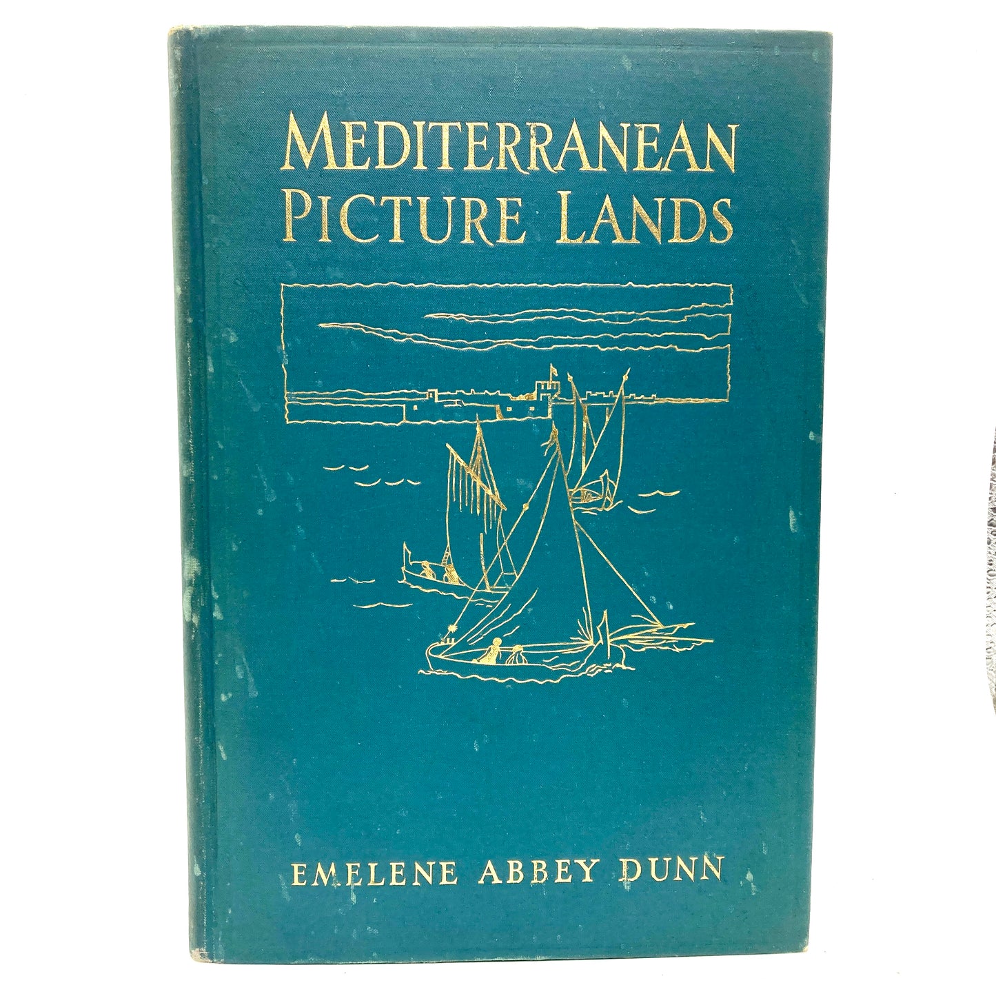 DUNN, Emelene Abbey "Mediterranean Picture Lands" [Du Bois Press, 1929]