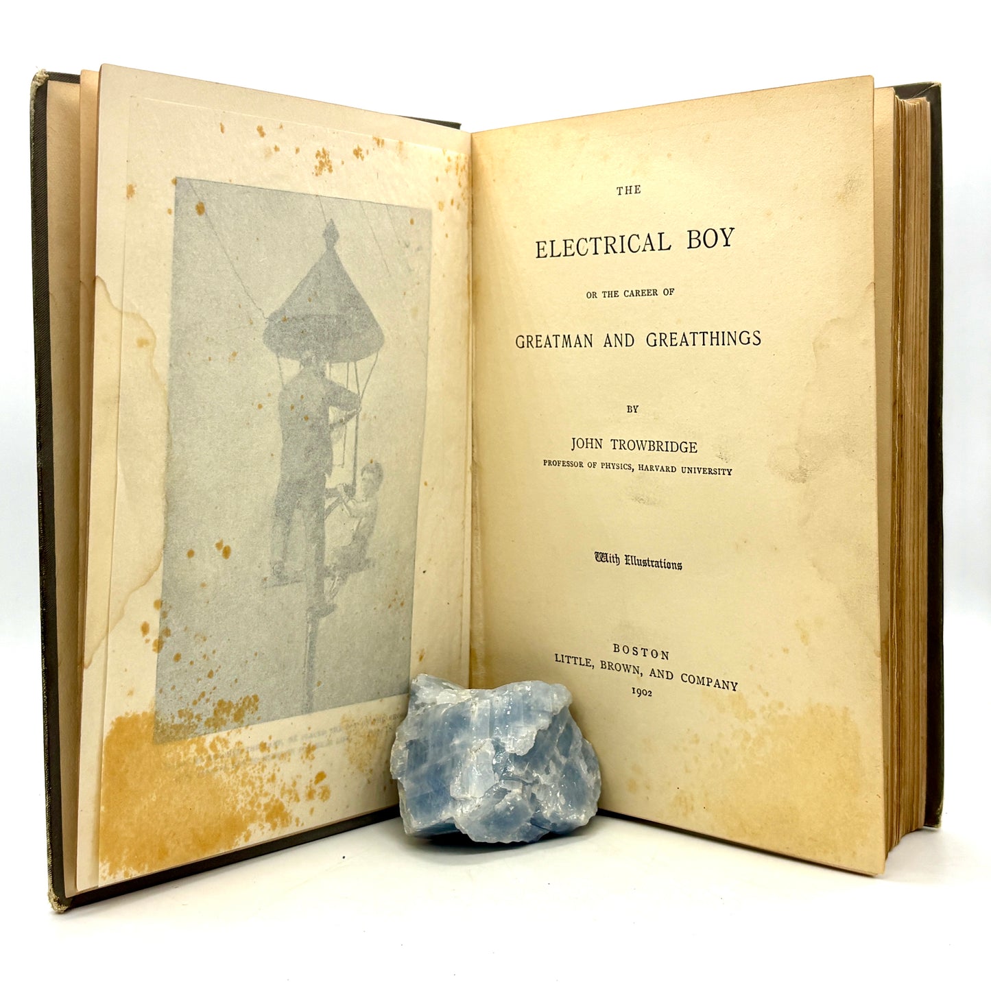 TROWBRIDGE, John “The Electrical Boy” [Little, Brown, and Company, 1902]