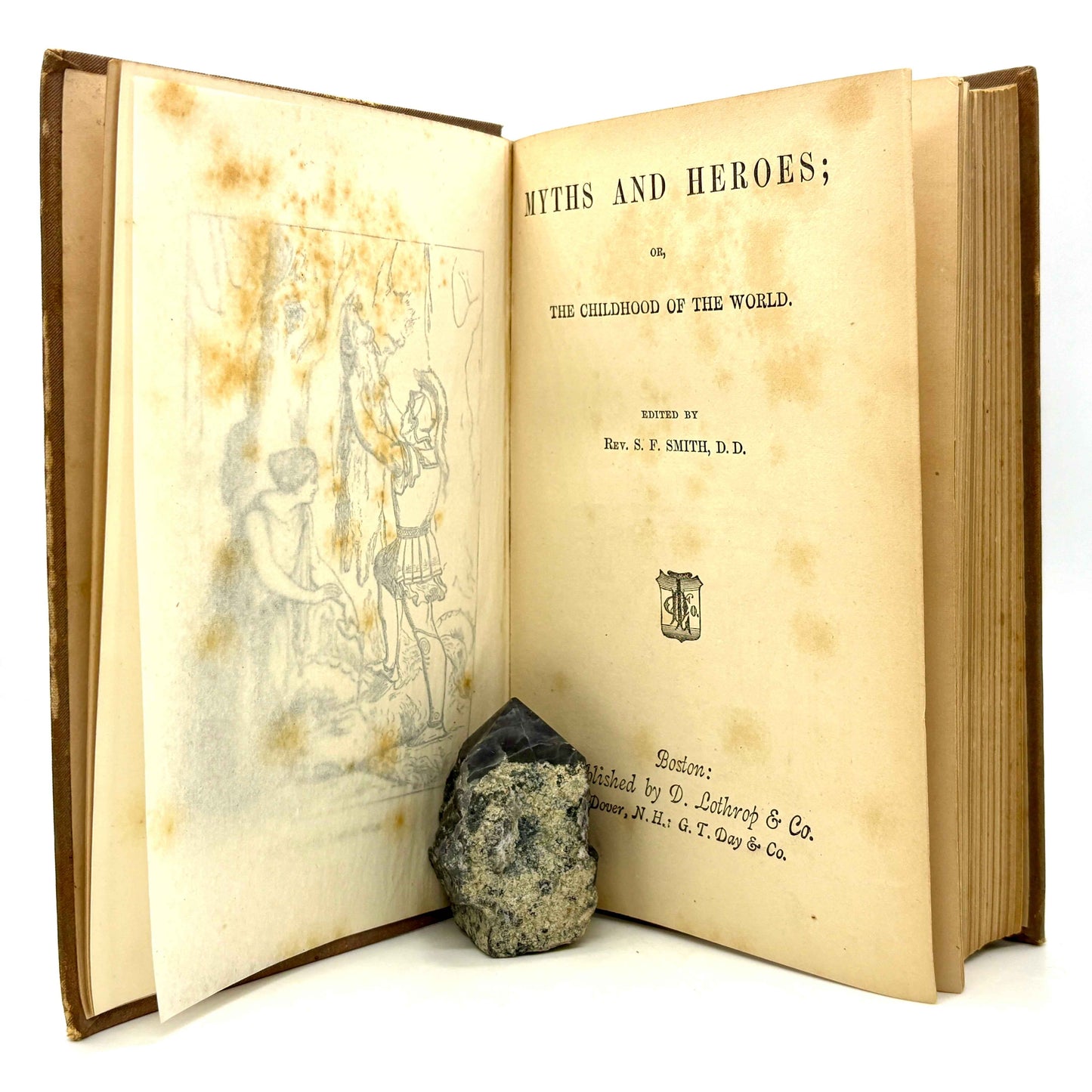 SMITH, Rev. S. F. "Myths and Heroes" [D. Lothrop, 1873]
