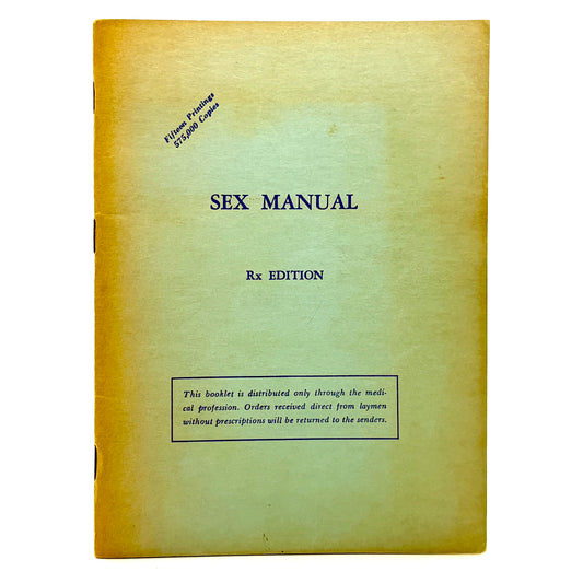 KELLY, G. Lombard “Sex Manual” [Southern Medical Supply Company, 1954]