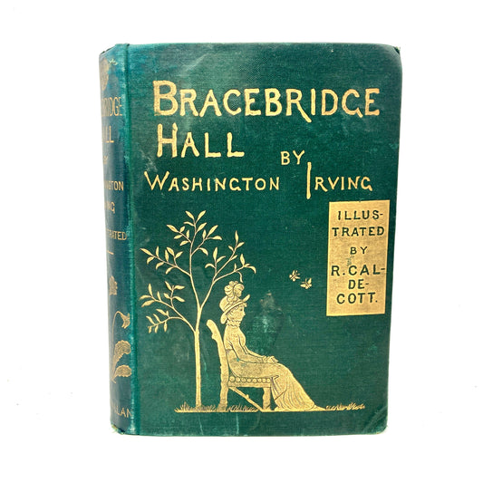 IRVING, Washington "Bracebridge Hall" [Macmillan, 1877] Illustrated by Randolph Caldecott