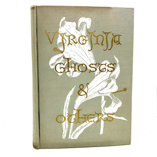 DU PONT LEE, Marguerite "Virginia Ghosts & Others" [William Byrd, 1932] Inscribed