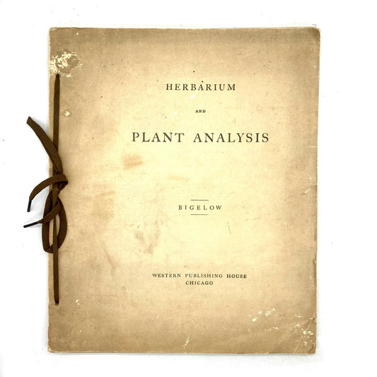 "Herbarium and Plant Analysis" [Western Publishing, May 1909] - 12 Samples