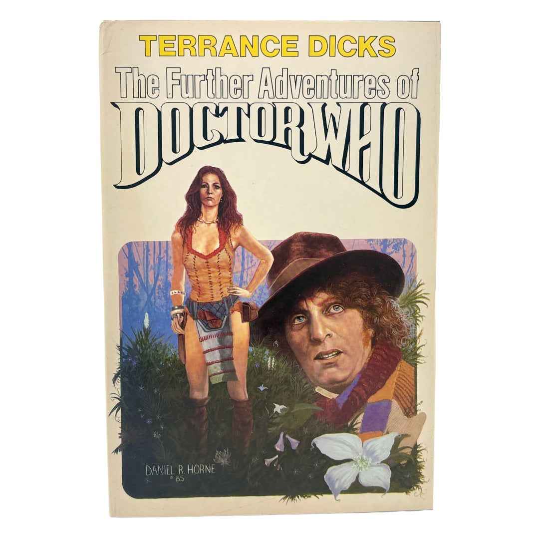 Dicks, Terrance “The Further Adventures of Doctor Who” [Nelson Doubleday, 1979]