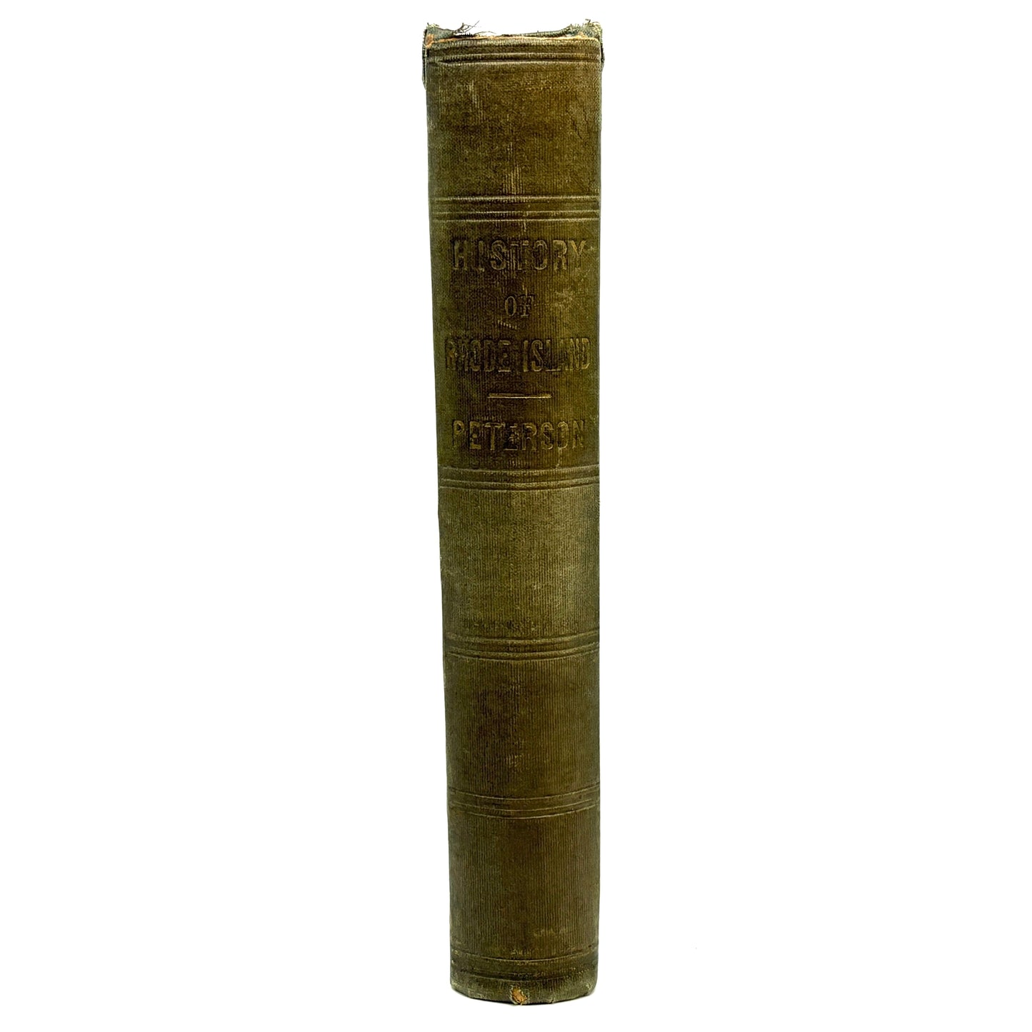 PETERSON, Rev. Edward "A History of Rhode Island" [John S. Taylor, 1853] 1st Edition