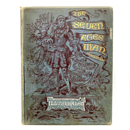 SHAKESPEARE, William "The Seven Ages of Man" [Lippincott, 1885] Illustrated