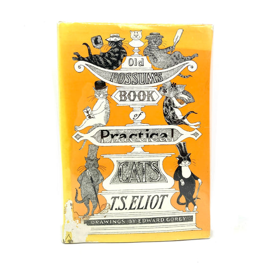 ELIOT, T.S. "Old Possum's Book of Practical Cats" [Harcourt, 1982] Signed by Edward Gorey