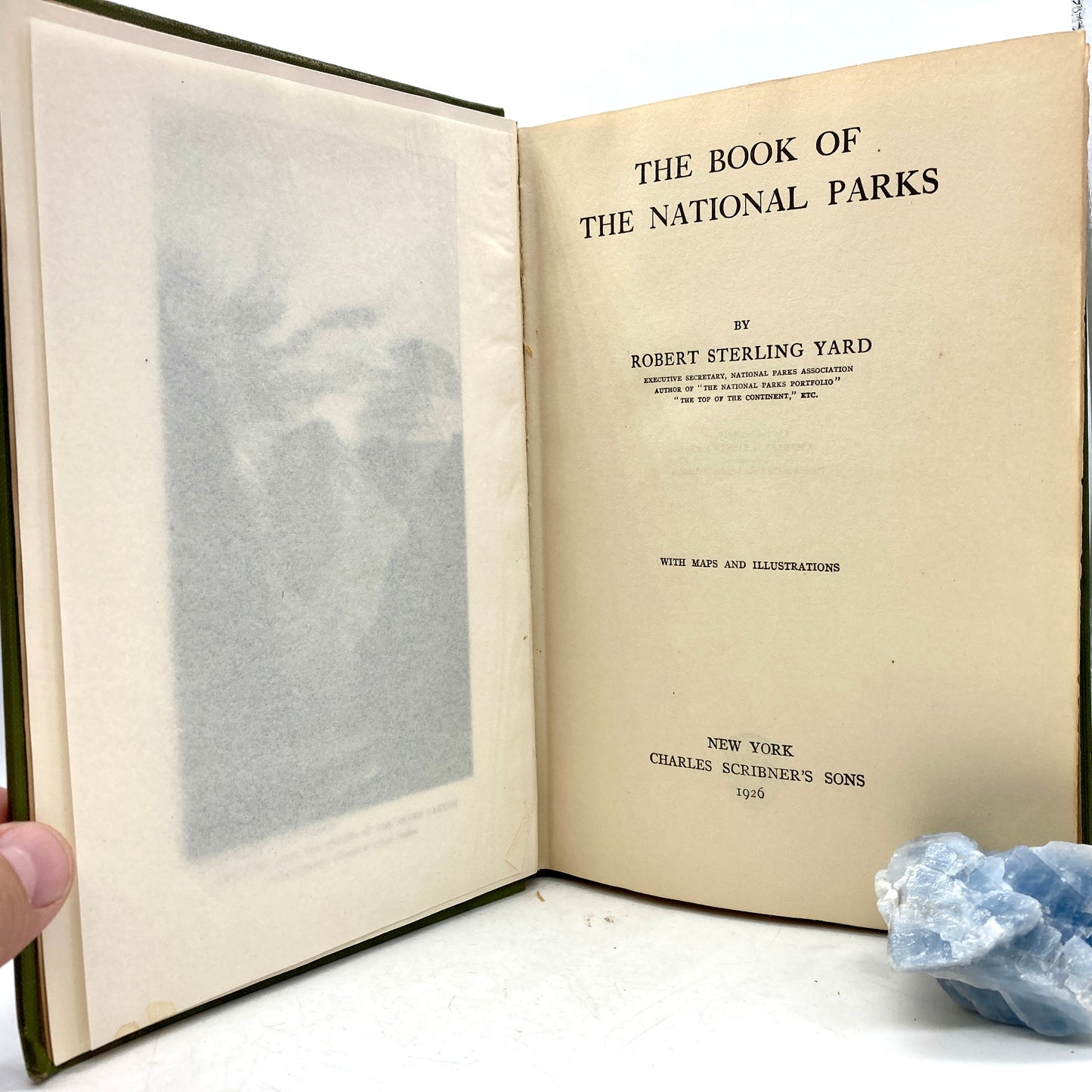 YARD, Robert Sterling "The Book of the National Parks" [Scribners, 1926]