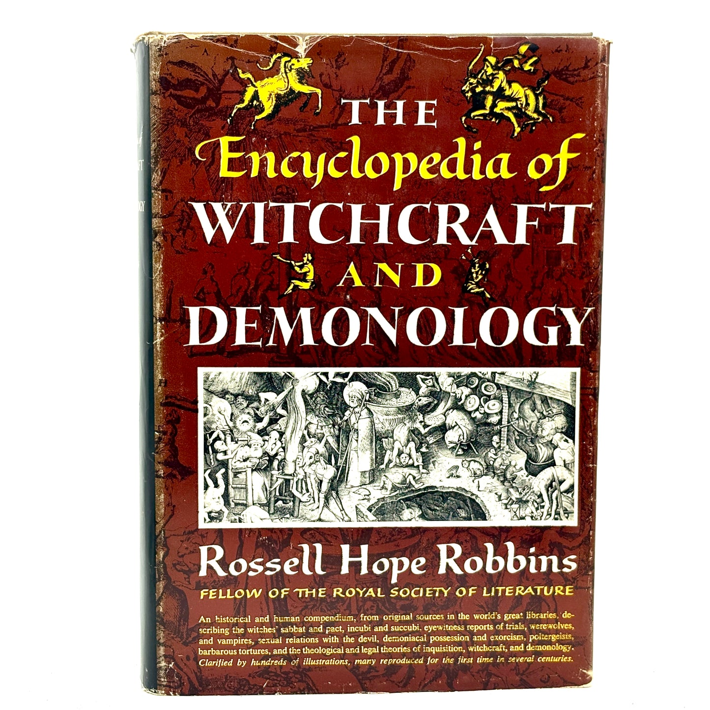 ROBBINS, Rossell Hope “The Encyclopedia of Witchcraft & Demonology” [Crown, 1966]