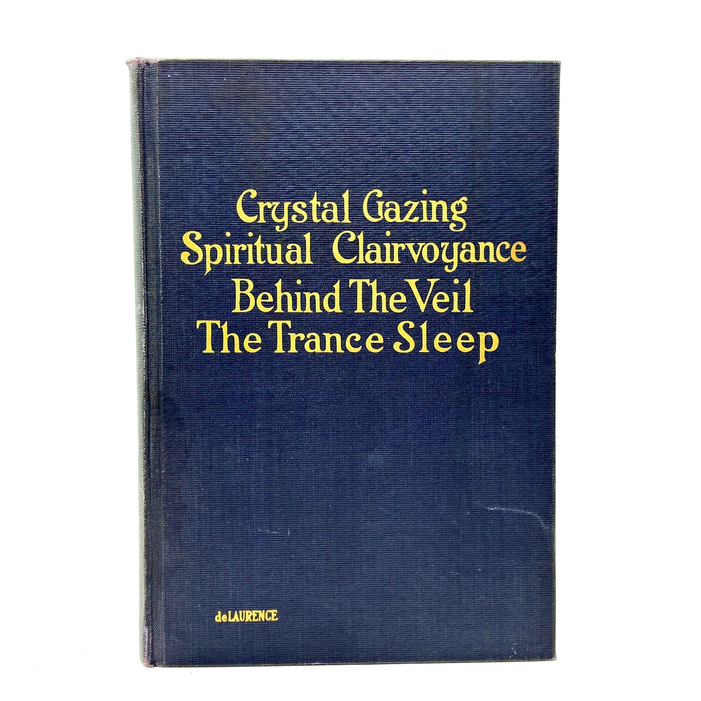 DE LAURENCE, L. W. “Crystal-Gazing and Spiritual Clairvoyance” [de Laurence, 1913]
