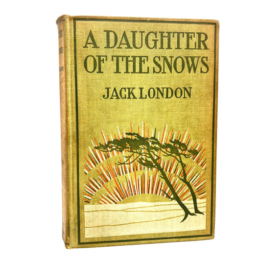LONDON, Jack "A Daughter of the Snows" [Grosset & Dunlap, 1902] - Buzz Bookstore