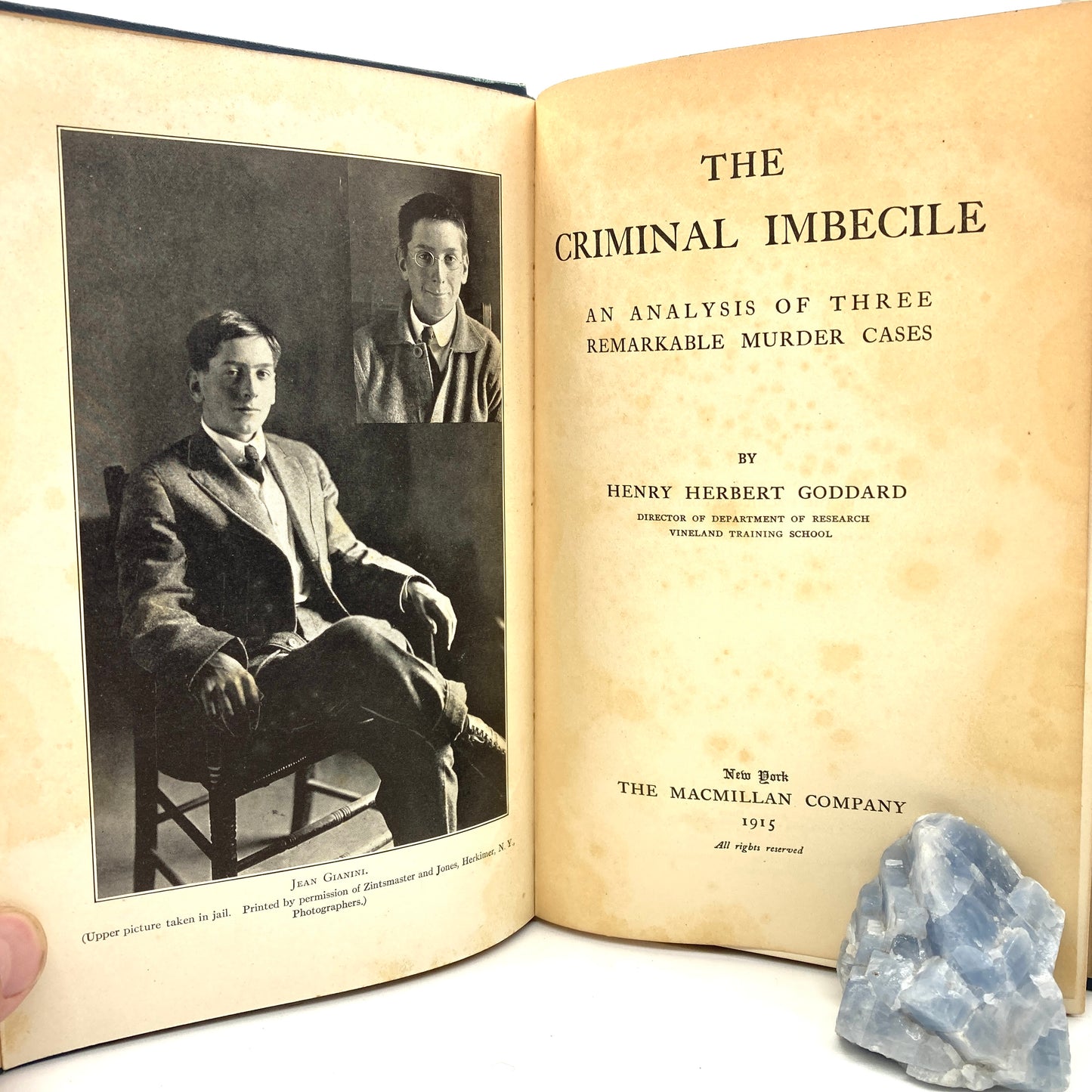 GODDARD, Henry Herbert "The Criminal Imbecile" [MacMillan, 1915] 1st Edition