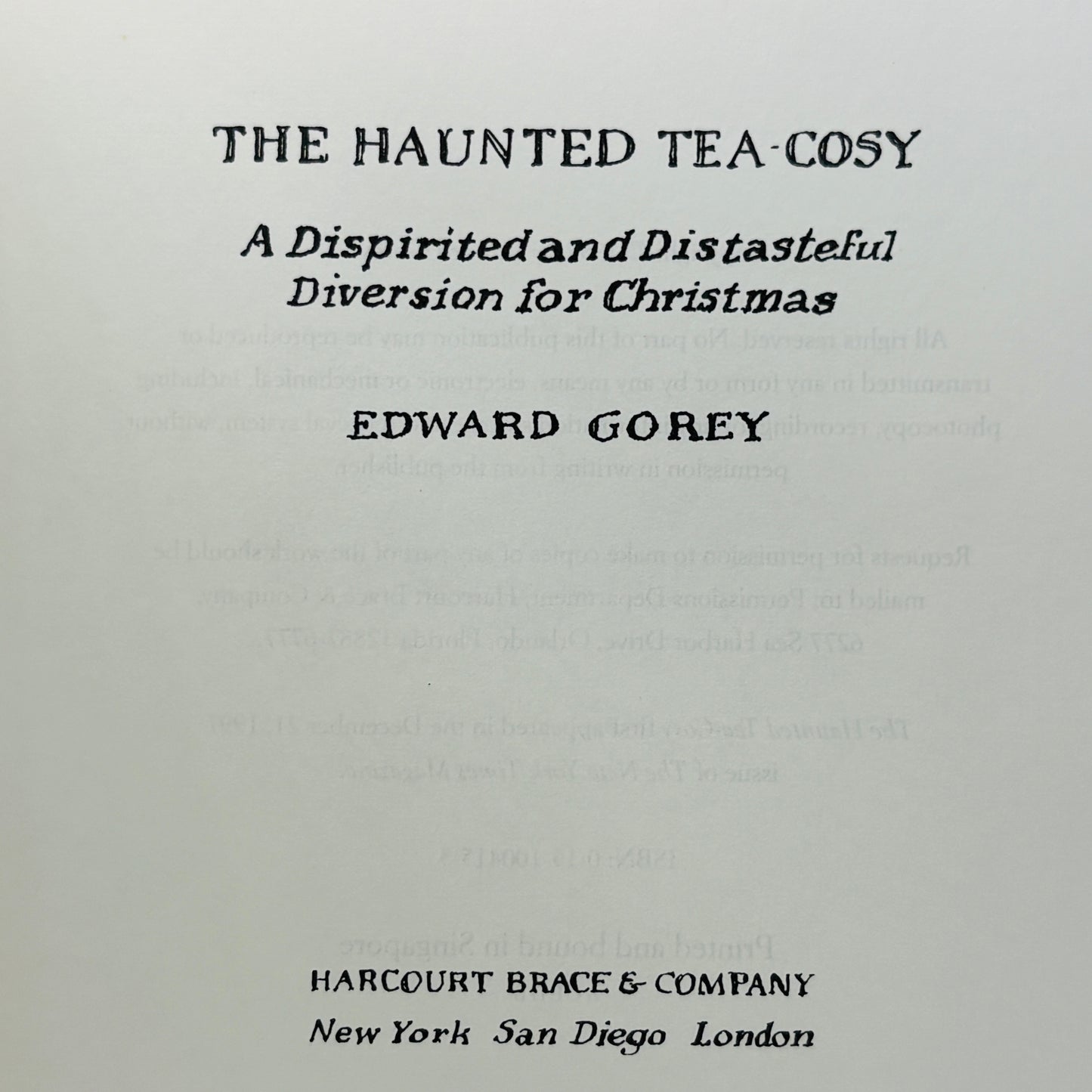 GOREY, Edward "The Haunted Tea-Cosy" [Harcourt Brace & Co, 1997] Signed 1st Edition