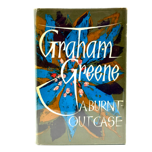 GREENE, Graham “A Burnt-Out Case” [Heinemann, 1961] 1st Edition
