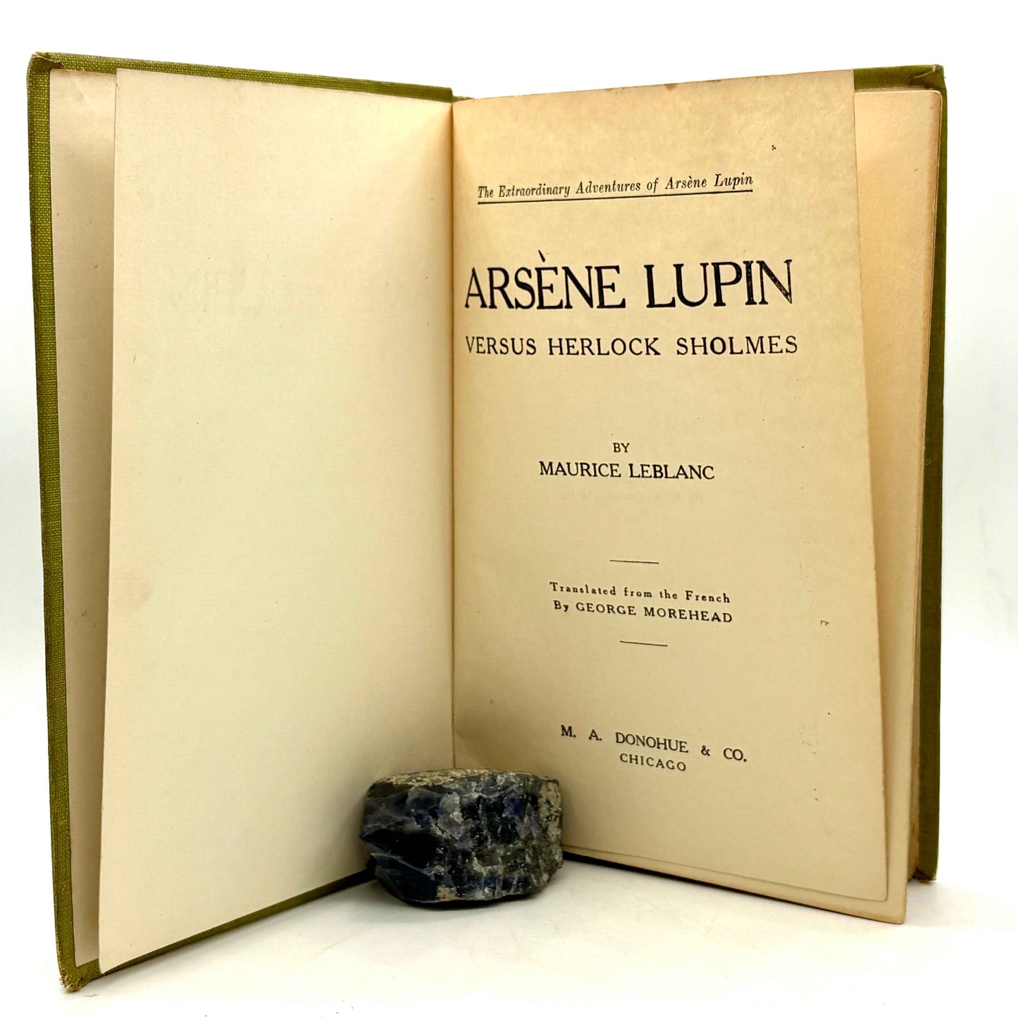 Leblanc, Maurice "Arsène Lupin versus Herlock Sholmes" [M. A. Donohue, 1910]