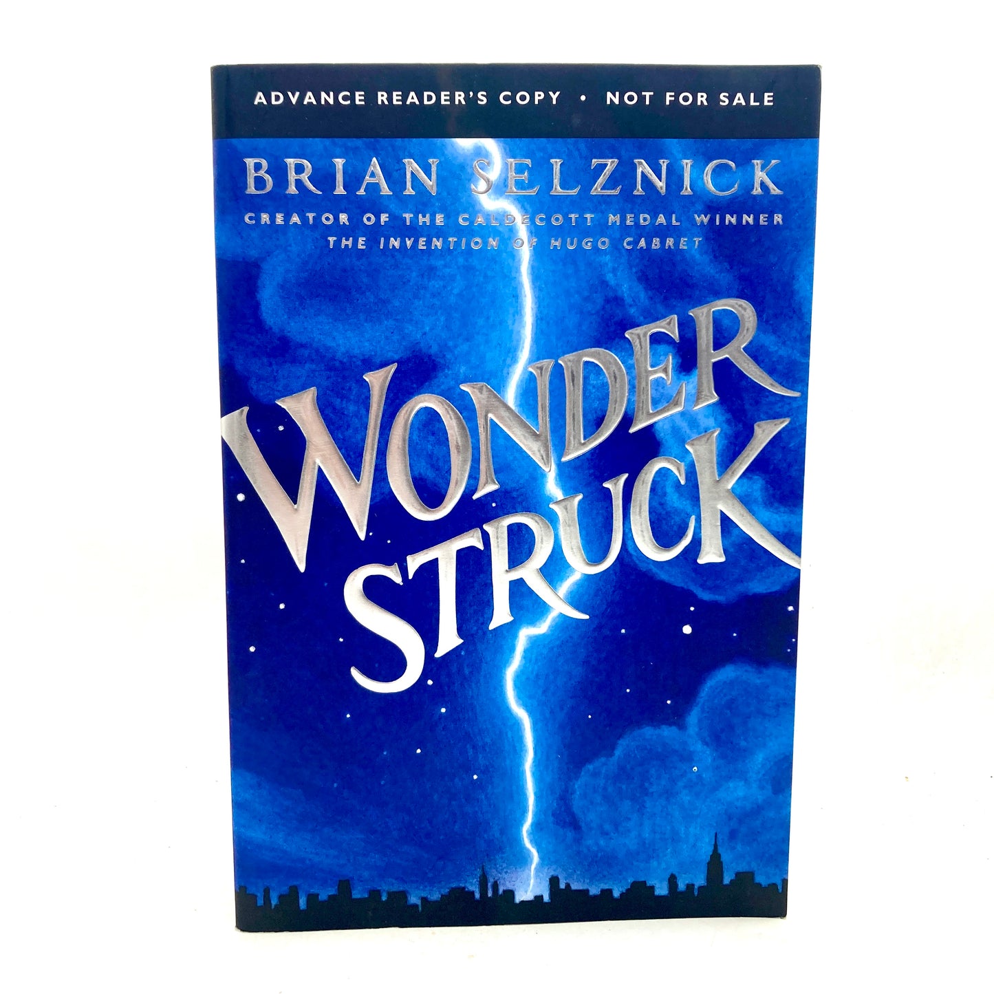 SELZNICK, Brian "Wonder Struck" [Scholastic Press, 2011] Advance Reader's Copy